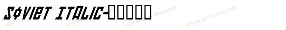 Soviet Italic字体转换